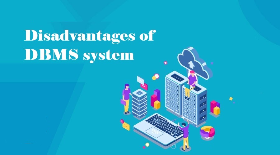 معایب سیستم dbms